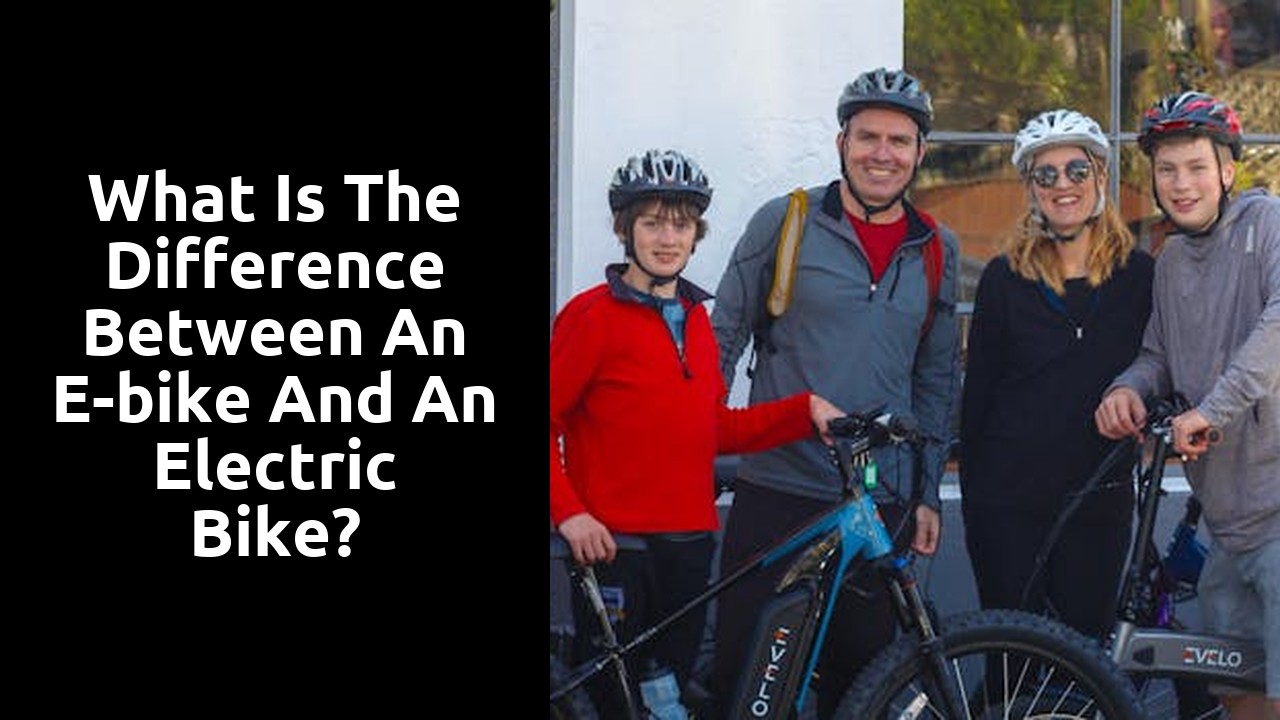 What is the difference between an e-bike and an electric bike?