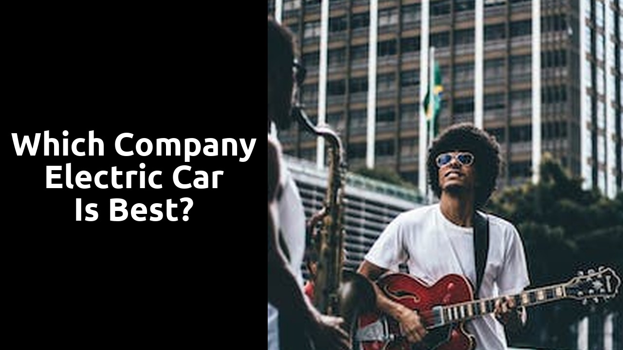 Which company electric car is best?